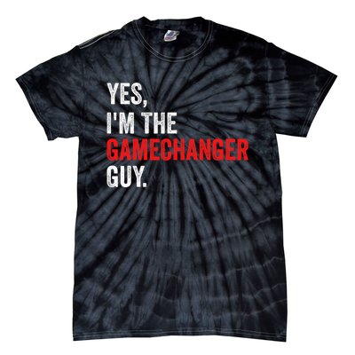 Baseball Yes IM The Gamechanger Guy Funny Tie-Dye T-Shirt