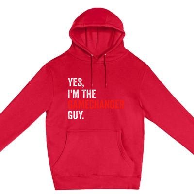 Baseball Yes IM The Gamechanger Guy Funny Premium Pullover Hoodie