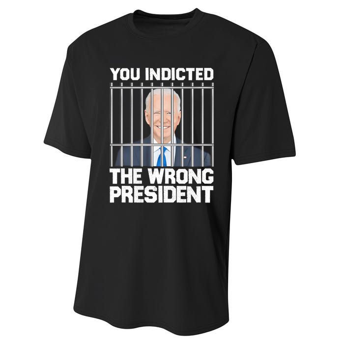 Biden You Indicted The Wrong President Performance Sprint T-Shirt