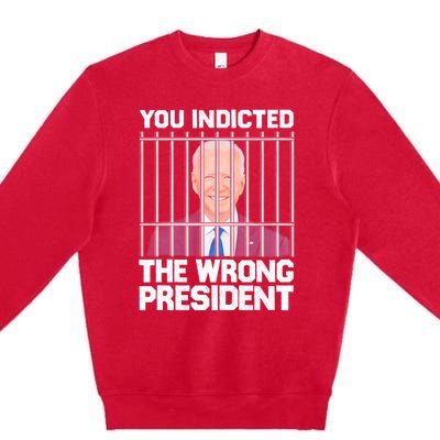 Biden You Indicted The Wrong President Premium Crewneck Sweatshirt