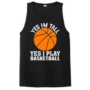 Basketball Yes I'm Tall Yes I Play Basketball PosiCharge Competitor Tank