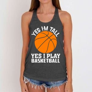 Basketball Yes I'm Tall Yes I Play Basketball Women's Knotted Racerback Tank