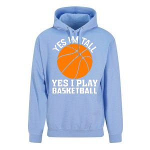 Basketball Yes I'm Tall Yes I Play Basketball Unisex Surf Hoodie