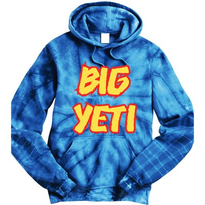 Big Ye.Ti Is The Best Nickname You’Ve Ever Had Funny K.Elce Tie Dye Hoodie