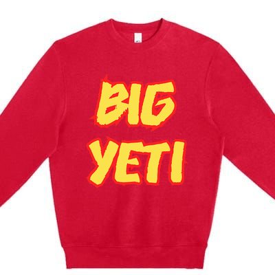 Big Ye.Ti Is The Best Nickname You’Ve Ever Had Funny K.Elce Premium Crewneck Sweatshirt