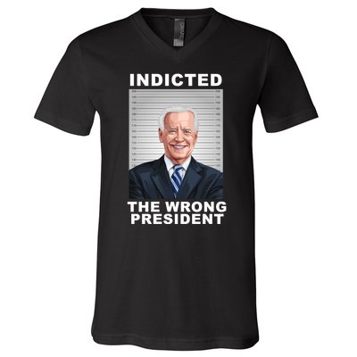 Biden You Indicted The Wrong President V-Neck T-Shirt