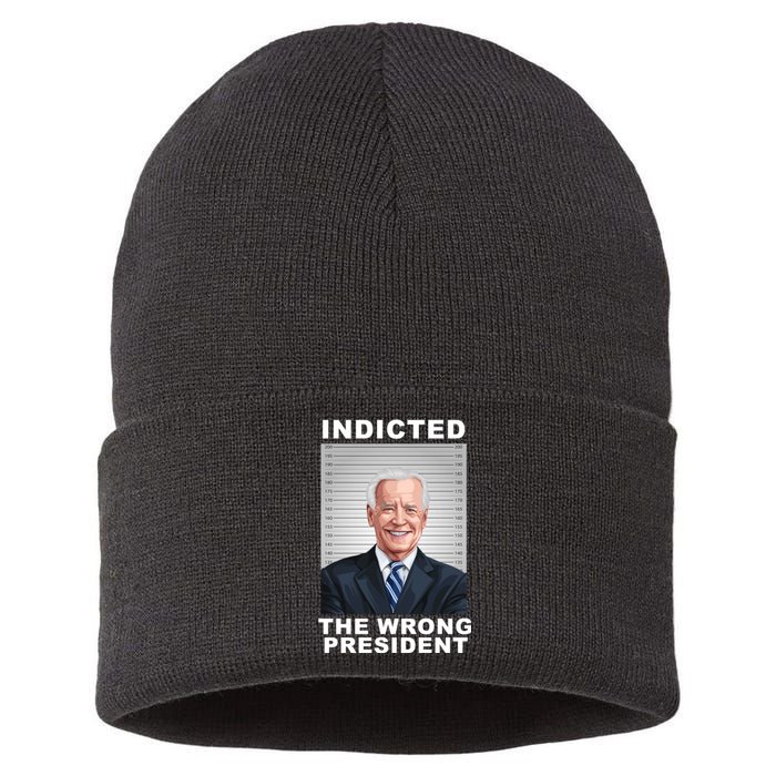 Biden You Indicted The Wrong President Sustainable Knit Beanie