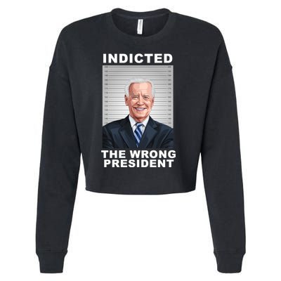 Biden You Indicted The Wrong President Cropped Pullover Crew