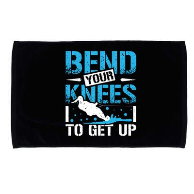 Bend Your Knees Water Skiing Gift Microfiber Hand Towel