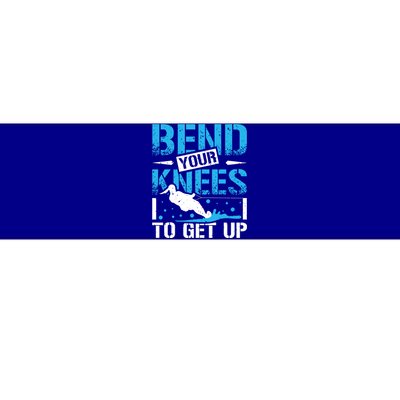 Bend Your Knees Water Skiing Gift Bumper Sticker