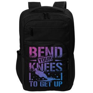 Bend Your Knees Water Skiing Gift Impact Tech Backpack