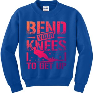 Bend Your Knees Water Skiing Gift Kids Sweatshirt