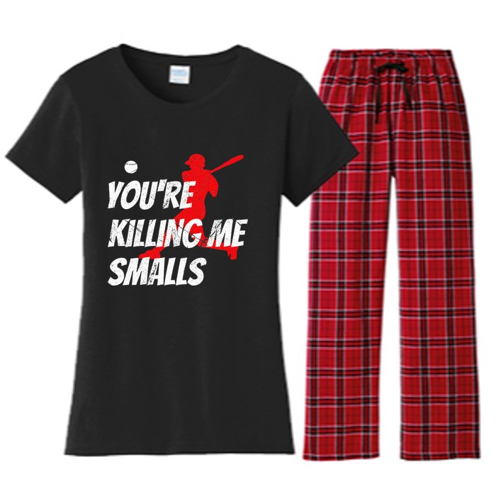 Baseball YouRe Killin Me Smalls Women's Flannel Pajama Set