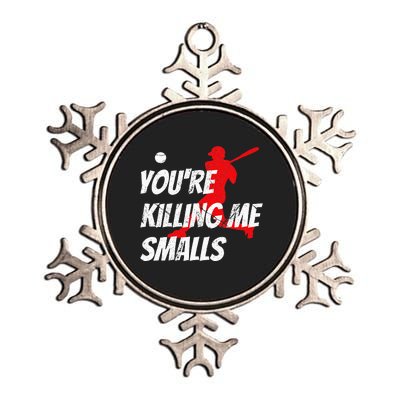 Baseball YouRe Killin Me Smalls Metallic Star Ornament