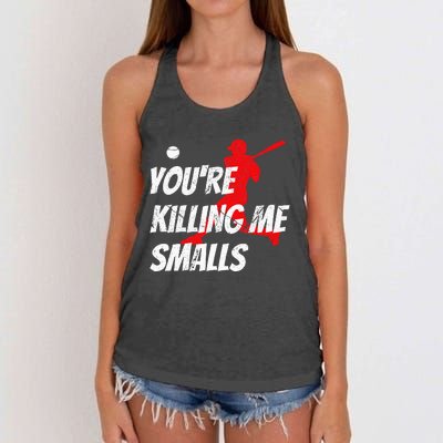 Baseball YouRe Killin Me Smalls Women's Knotted Racerback Tank