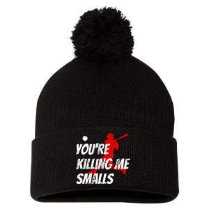 Baseball Youre Killin Me Smalls Pom Pom 12in Knit Beanie