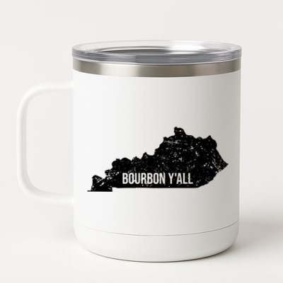 Bourbon Y'all Kentucky Ky Horse Racing Derby Infield Day Meaningful Gift 12 oz Stainless Steel Tumbler Cup