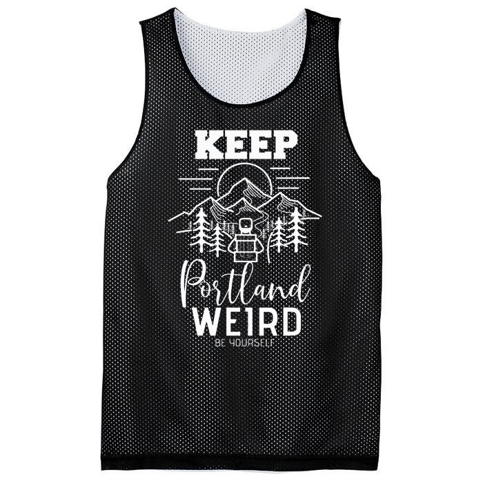 Be Yourself Keep Portland Weird Mount Hood Oregon State Mesh Reversible Basketball Jersey Tank