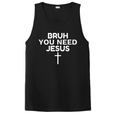 Bruh You Need Jesus Funny Christian PosiCharge Competitor Tank