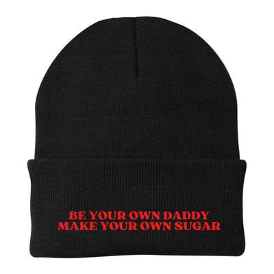 Be Your Own Daddy Make Your Own Sugar Beanie