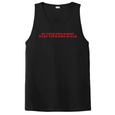 Be Your Own Daddy Make Your Own Sugar PosiCharge Competitor Tank