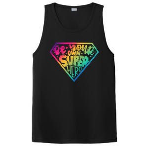 Be Your Own Super Hero Motivational Quotes PosiCharge Competitor Tank