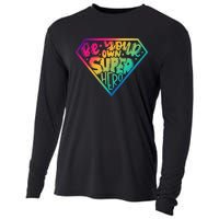 Be Your Own Super Hero Motivational Cooling Performance Long Sleeve Crew