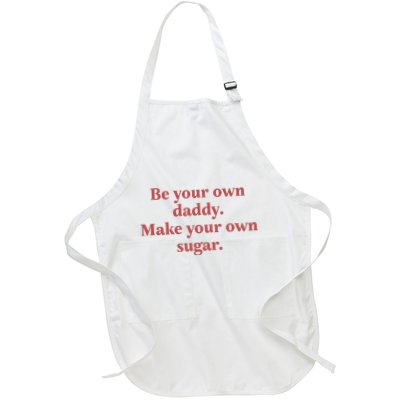 Be Your Own Daddy Make Your Own Sugar Apron