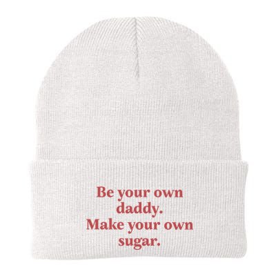 Be Your Own Daddy Make Your Own Sugar Beanie