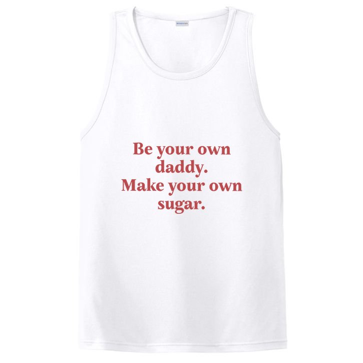 Be Your Own Daddy Make Your Own Sugar PosiCharge Competitor Tank