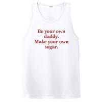 Be Your Own Daddy Make Your Own Sugar PosiCharge Competitor Tank