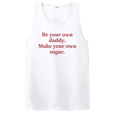 Be Your Own Daddy Make Your Own Sugar PosiCharge Competitor Tank