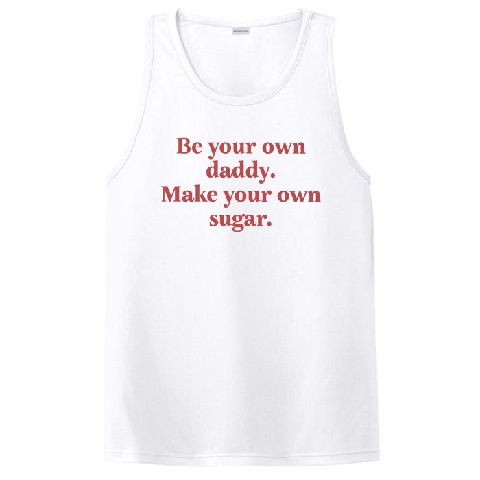 Be Your Own Daddy Make Your Own Sugar PosiCharge Competitor Tank