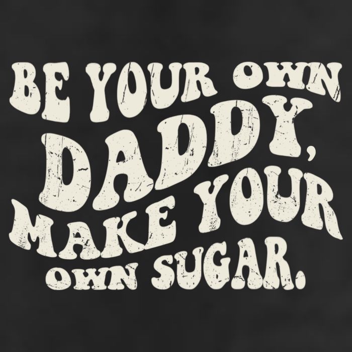 Be Your Own Daddy Make Your Own Sugar 15oz Campfire Ceramic Mug