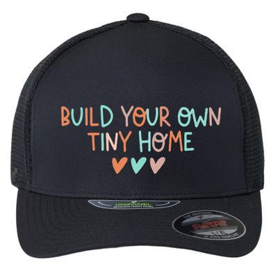Build Your Own Tiny Home Tiny Home Buyer Flexfit Unipanel Trucker Cap