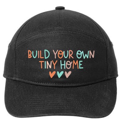 Build Your Own Tiny Home Tiny Home Buyer 7-Panel Snapback Hat