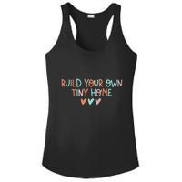 Build Your Own Tiny Home Tiny Home Buyer Ladies PosiCharge Competitor Racerback Tank