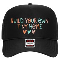 Build Your Own Tiny Home Tiny Home Buyer Trucker Hat