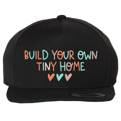 Build Your Own Tiny Home Tiny Home Buyer Wool Snapback Cap