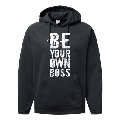 Be Your Own Boss Performance Fleece Hoodie