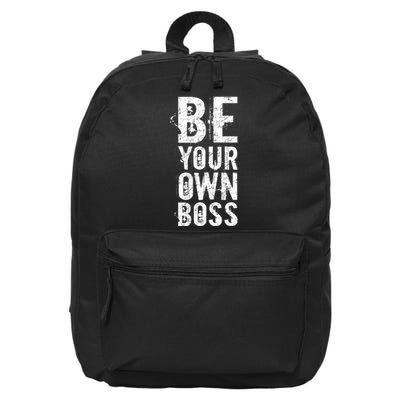 Be Your Own Boss 16 in Basic Backpack