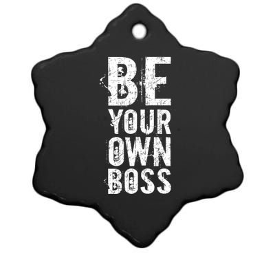 Be Your Own Boss Ceramic Star Ornament