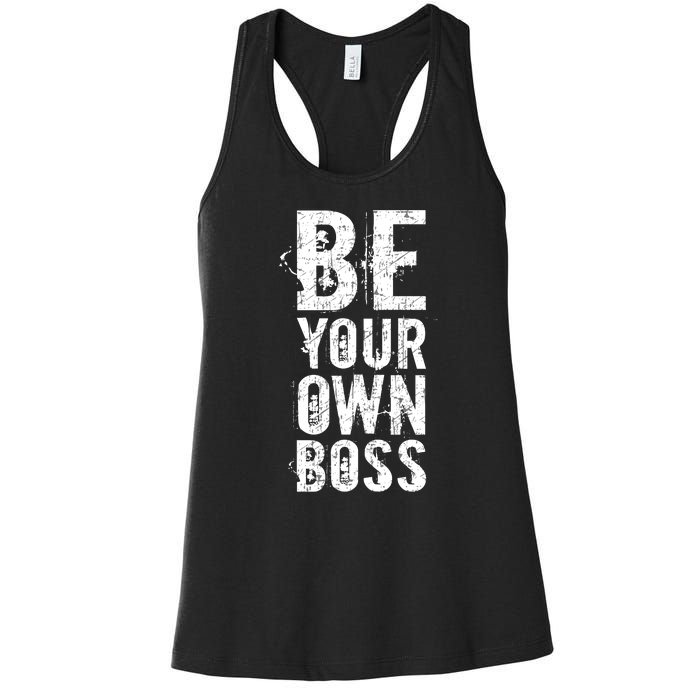 Be Your Own Boss Women's Racerback Tank