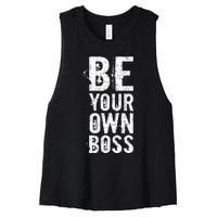 Be Your Own Boss Women's Racerback Cropped Tank