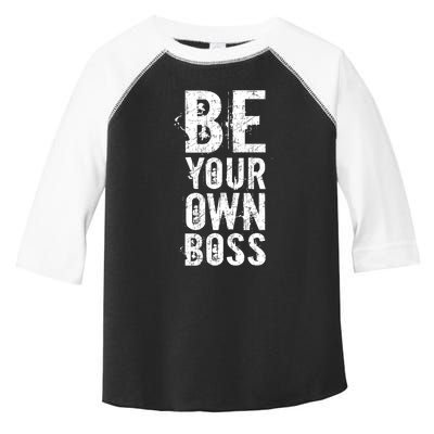 Be Your Own Boss Toddler Fine Jersey T-Shirt