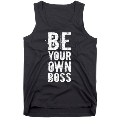 Be Your Own Boss Tank Top