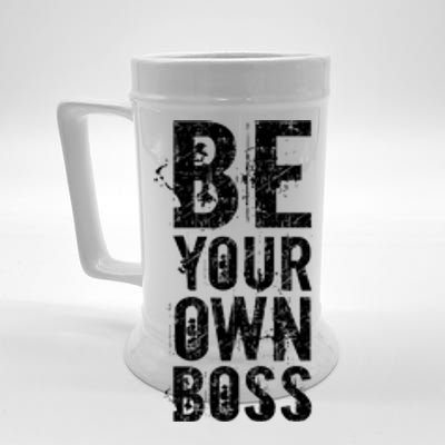 Be Your Own Boss Beer Stein