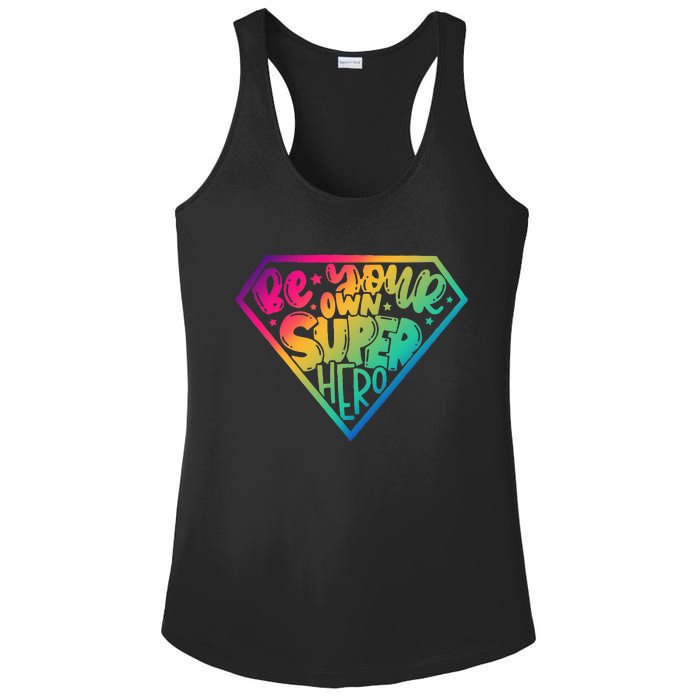 Be Your Own Super Hero Motivational Ladies PosiCharge Competitor Racerback Tank