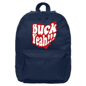 Buck Yeah Ohio State Buckeyes 16 in Basic Backpack