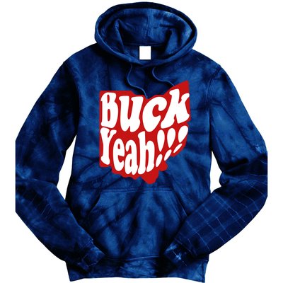 Buck Yeah Ohio State Buckeyes Tie Dye Hoodie